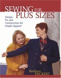 Sewing For Plus Sizs: Creating Clothes That Fit and Flatter